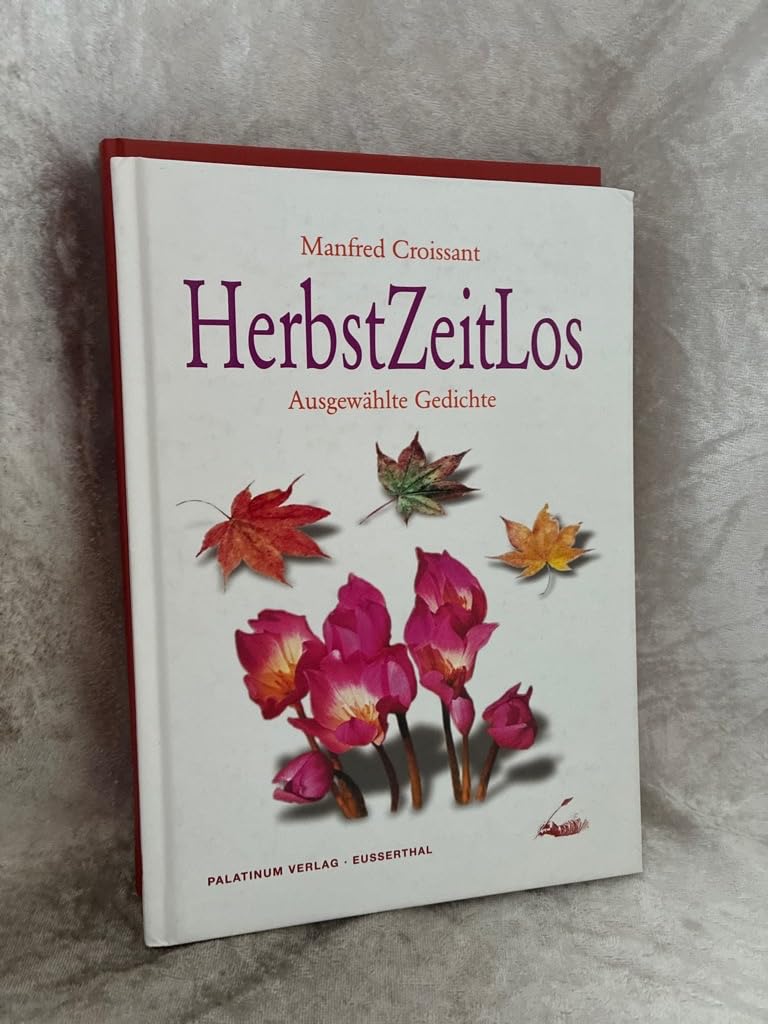 Herbst Zeit Los: Ausgewählte Gedichte Poetry