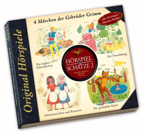 Hörspielschätze, 1 Audio-CD.Tl.2: 4 Märchen der Gebrüder Grimm. Der Froschkönig; Das tapfere Schneiderlein; Schneeweißchen und Rosenrot; Der gestiefelte Kater Fairy Tales & Legends
