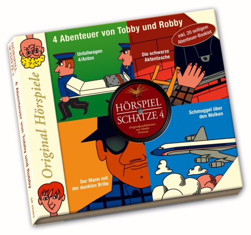 Hörspielschätze, 1 Audio-CD.Tl.4: 4 Abenteuer von Tobby und Robby. Unfallwagen 4/Anton; Die schwarze Aktentasche; Der Mann mit der dunklen Brille; Schmuggel über den Wolken Children's books