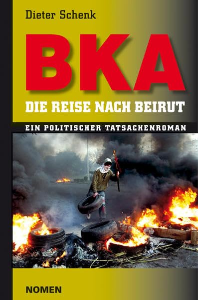 BKA: Die Reise nach Beirut Contemporary literature