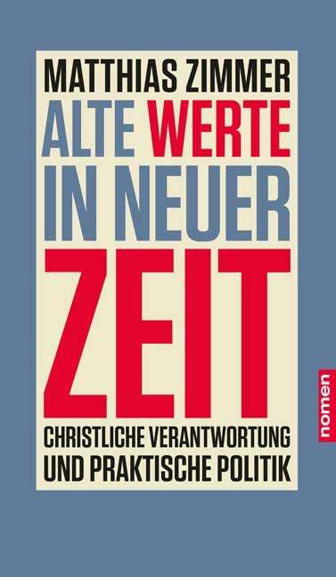Alte Werte in neuer Zeit Books