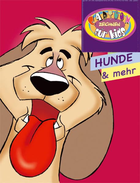 Hunde & mehr (Cartoonzeichnen für Kids) Cartoons