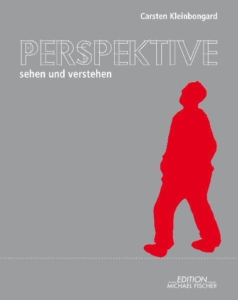 Perspektive sehen und verstehen: Inkl. DVD Film, Art & Culture