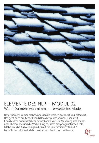 Elemente des NLP - Modul 02 Wenn Du mehr wahrnimmst - erweitertes Modell Films