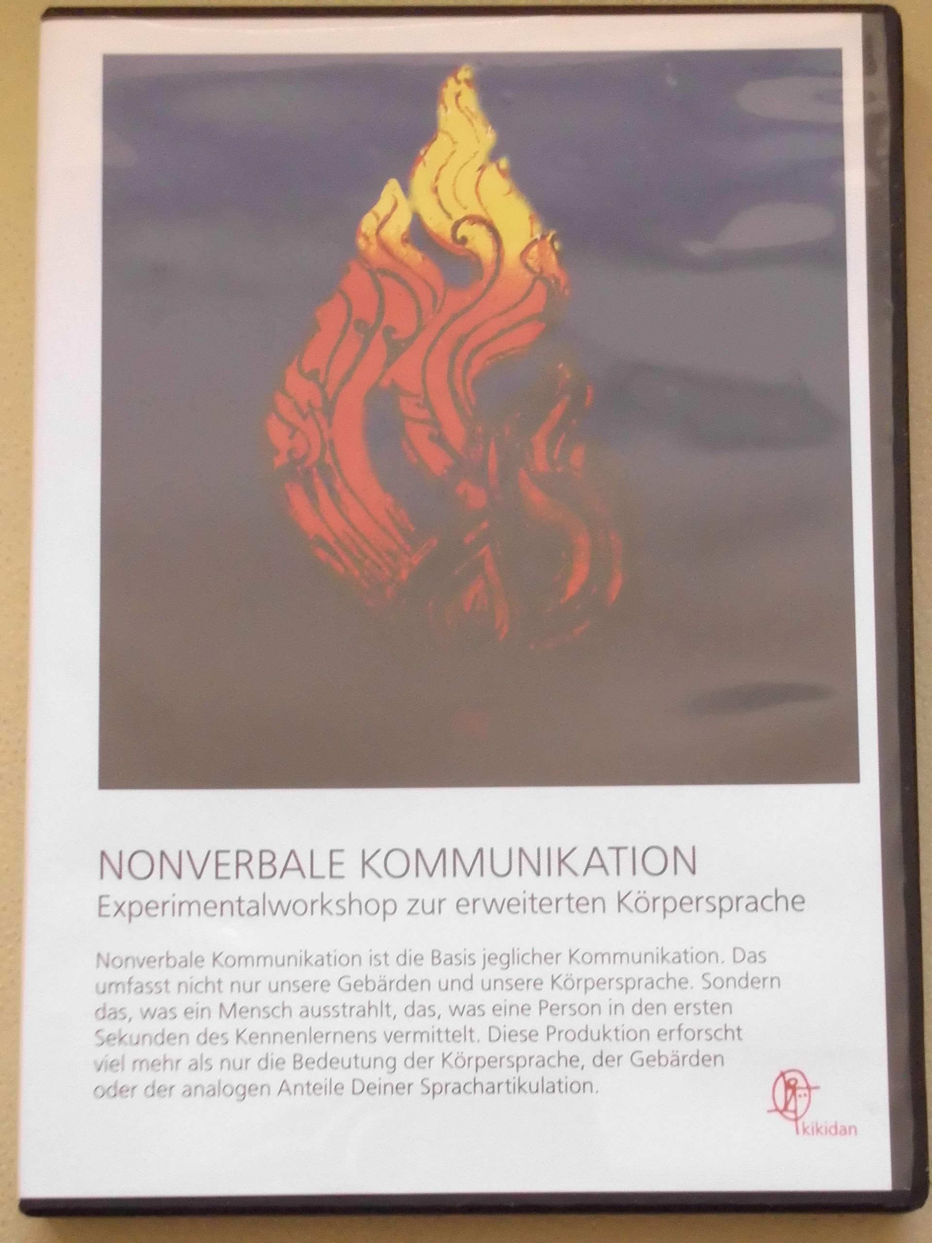 Nonverbale Kommunikation - Experimentalseminar zur erweiterten Körpersprache Leisure & Fun