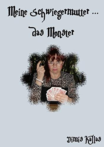 Meine Schwiegermutter ... das Monster. Roman Lifestyle