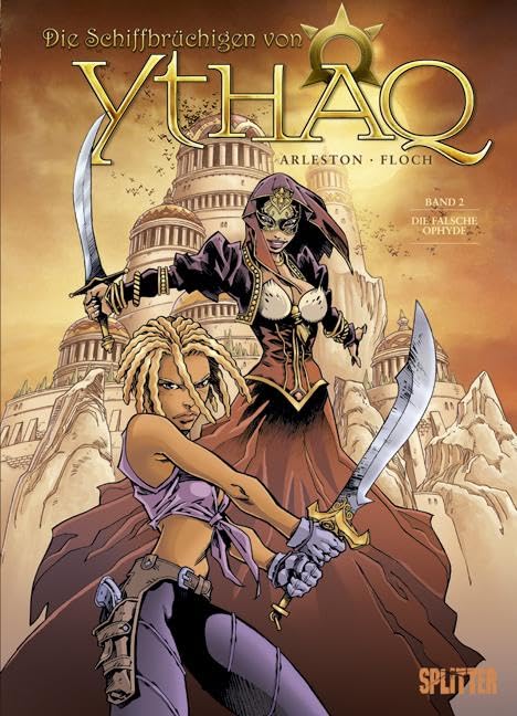 Die Schiffbrüchigen von Ythaq, Band 2: Die falsche Ophyde Manga