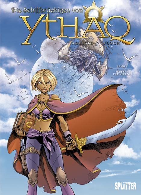 Die Schiffbrüchigen von Ythaq. Band 3 - Seufzer der Sterne Manga