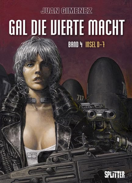 Gal Die Vierte Macht: Band 4. Insel D-7 Manga