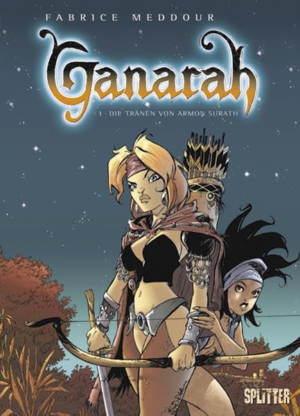 Ganarah, Bd.1 : Die Tränen von Armon Surath Manga