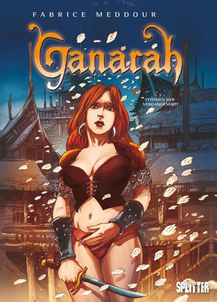 Ganarah. Band 3: Stimme der Vergangenheit Manga