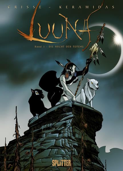 Luuna. Band 1: Die Nacht der Totems Manga