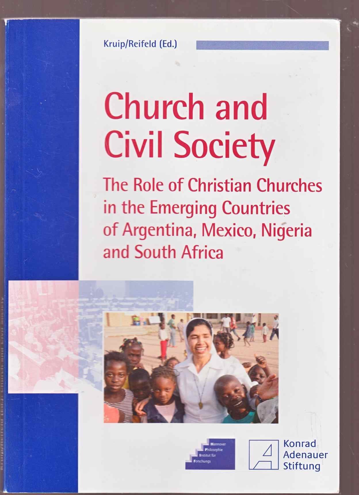Church and Civil Society. The Role of Christian Churches in the Emerging Countries of Argentina, Mexico, Nigeria and South Africa Books