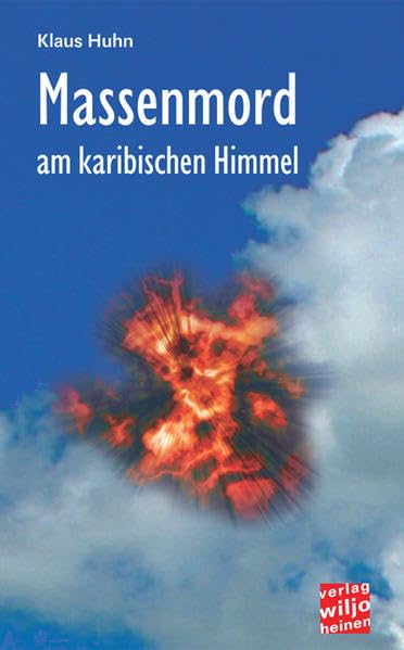 Massenmord am karibischen Himmel Politics & History books