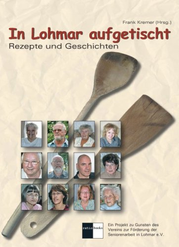 In Lohmar aufgetischt: Rezepte und Geschichten Lifestyle