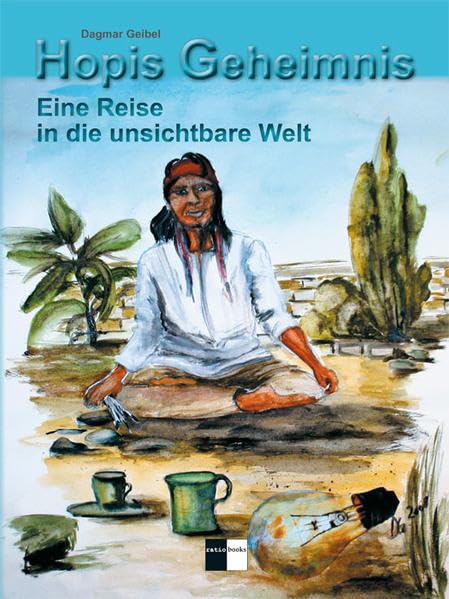 Hopis Geheimnis: Eine Reise in die unsichtbare Welt Lifestyle