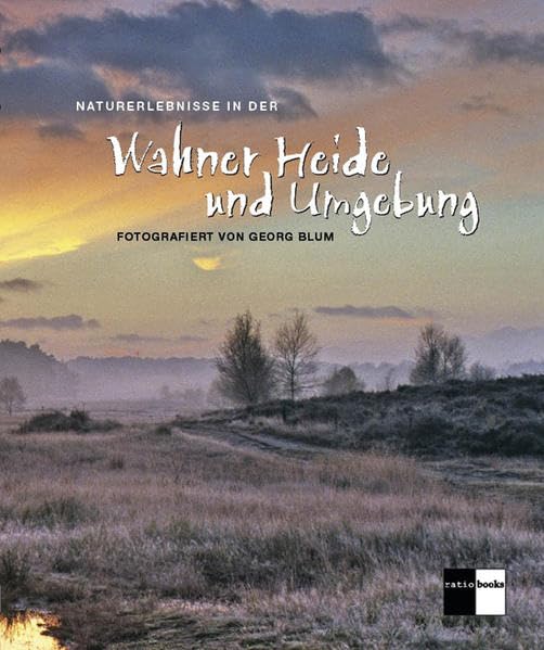 Naturerlebnisse in der Wahner Heide und Umgebung Leisure, Home & Garden