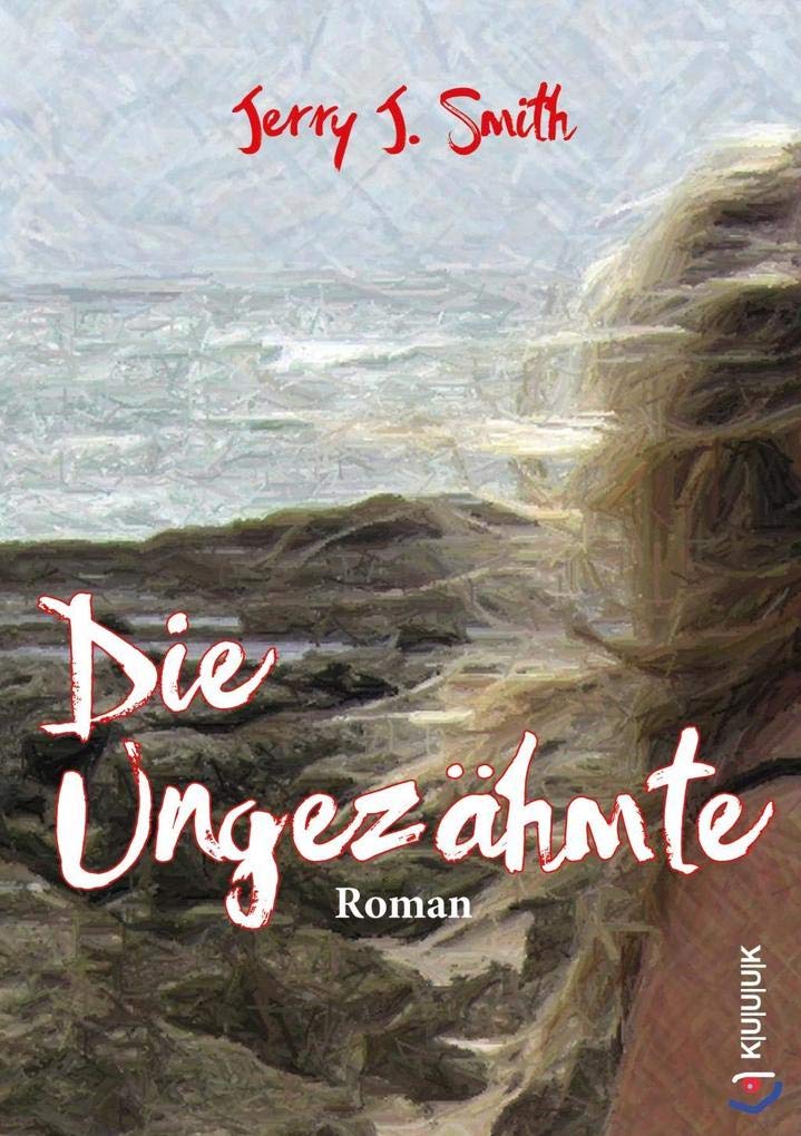Die Ungezähmte Contemporary literature Books