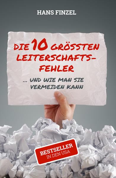 Die 10 grössten Leiterschaftsfehler: ... und wie man sie vermeiden kann Religion & Esotericism