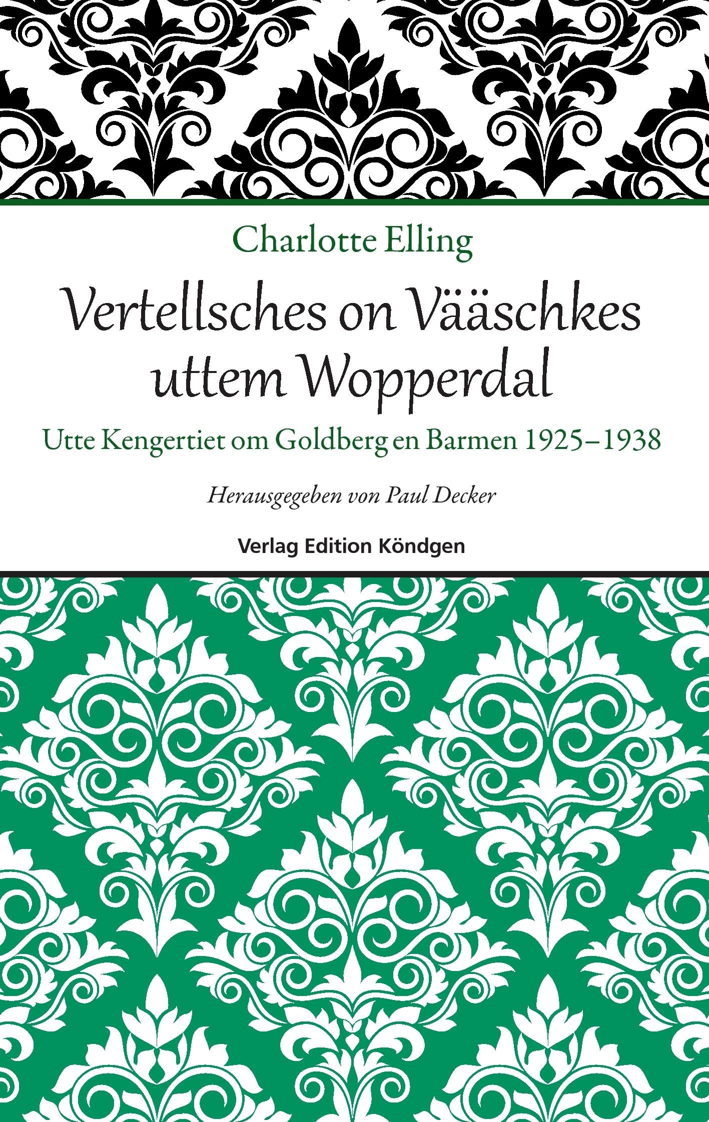 Vertellsches on Vääschkes uttem Wopperdal book