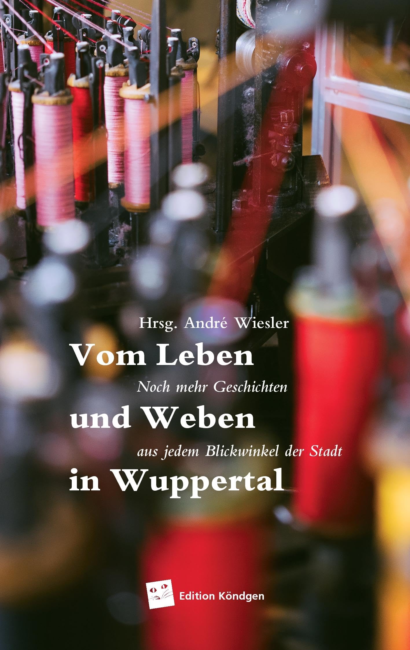 Leben und Weben in Wuppertal Contemporary literature