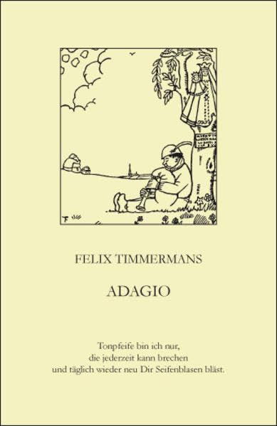 ADAGIO: Das sind 33 Gedichte der Dankbarkeit und Ewigkeitshoffnung Contemporary literature