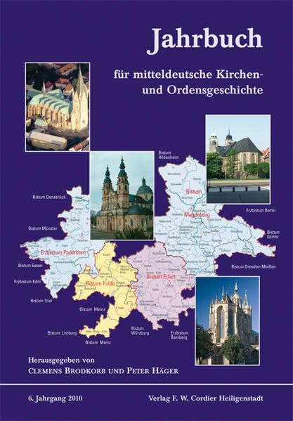 Jahrbuch für mitteldeutsche Kirchen- und Ordensgeschichte 6. Jahrgang / 2010 Religion & Esotericism