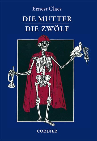 Die Mutter und die drei Soldaten • Die Zwölf und die tausend Mütter: Eine Friedensvision Classics