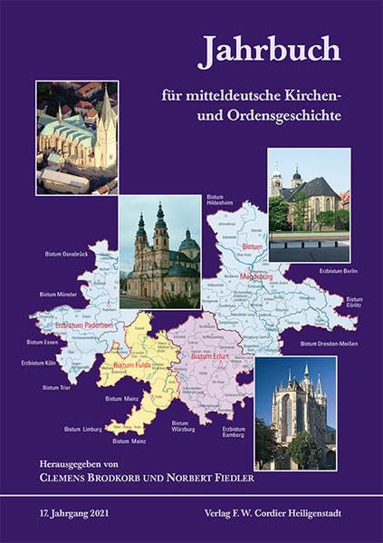 Jahrbuch für mitteldeutsche Kirchen- und Ordensgeschichte: 17. Jahrgang 2021 Natural Sciences