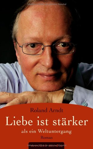 Liebe ist stärker als ein Weltuntergang: Das große Gefühl, ein liebender Vater zu sein. Personalities