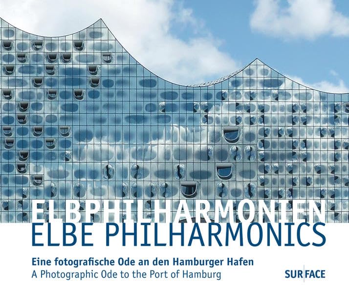 Elbphilharmonien: Eine fotografische Ode an den Hamburger Hafen (Flipbook International) Film, Art & Culture
