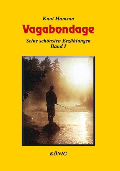 Vagabondage: Seine schönsten Erzählungen. Band 1 Contemporary literature