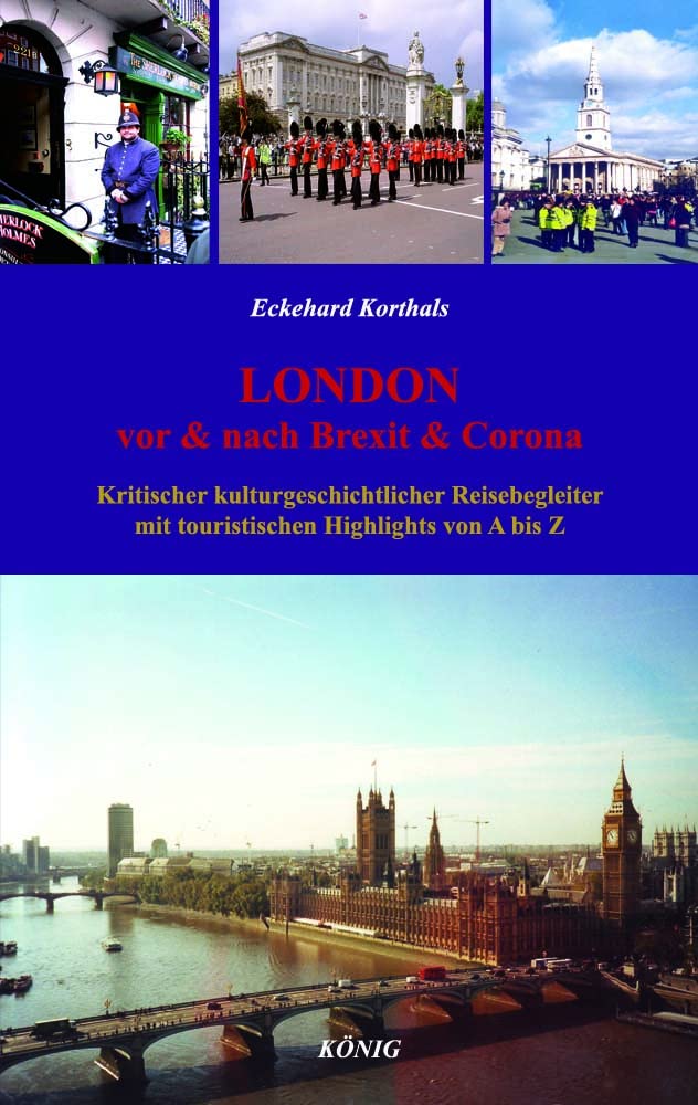 LONDON - Vor & Nach Brexit & Corona Leisure, Home & Garden
