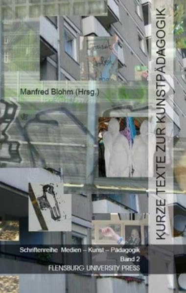 Kurze Texte zur Kunstpädagogik (Medien - Kunst - Pädagogik) Film, Art & Culture