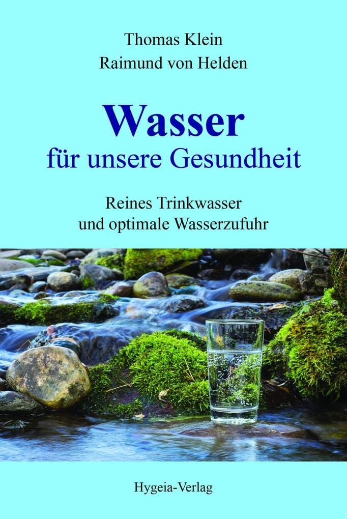 Wasser für unsere Gesundheit Medicine