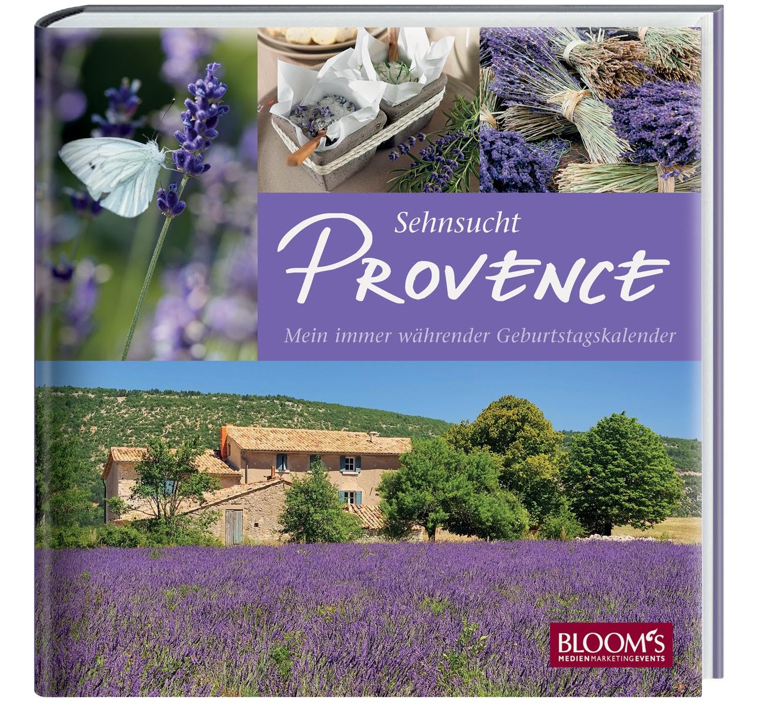 Sehnsucht Provence: Mein immer währender Geburtstagskalender Calendars