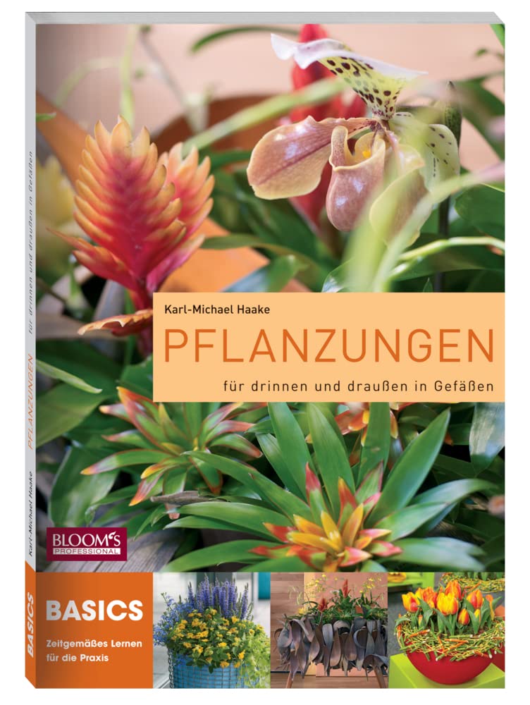 Pflanzungen: für drinnen und draußen in Gefäßen Business, Finance & Career