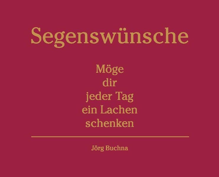 Segenswünsche: Möge dir jeder Tag ein Lachen schenken Psychology