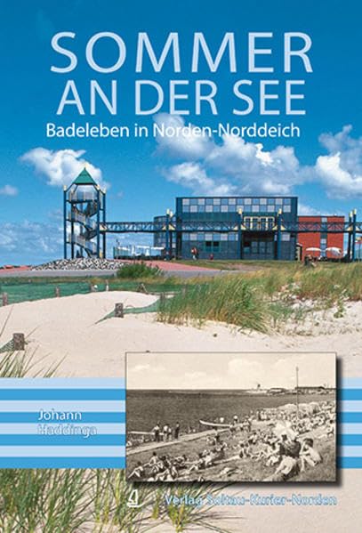 Sommer an der See: Badeleben in Norden-Norddeich Contemporary literature