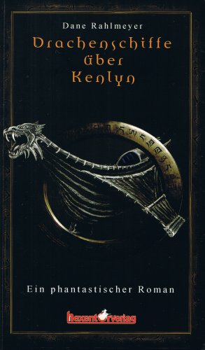 Product Image: Drachenschiffe über Kenlyn. Ein Phantastischer Roman