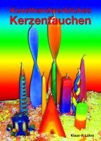 Product Image: Kunsthandwerkliches Kerzentauchen
