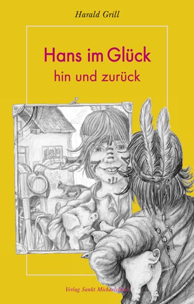Hans im Glück - hin und zurück Non-fiction