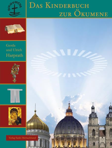Das Kinderbuch zur Ökomene Non-fiction books for kids