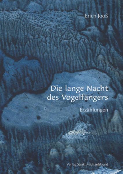 Die lange Nacht des Vogelfängers: Erzählungen Contemporary literature