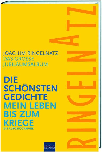 Joachim Ringelnatz: Die schönsten Gedichte /Mein Leben bis zum Kriege Poetry