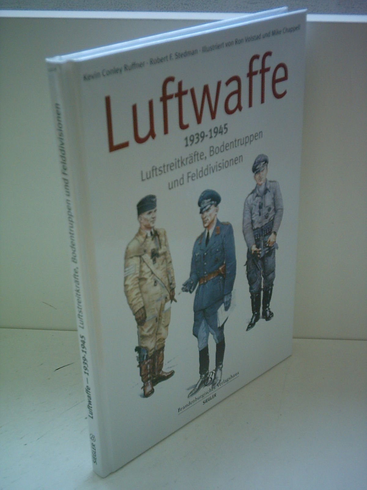 Luftwaffe: Luft- und Bodentruppen 1939-1945 German history
