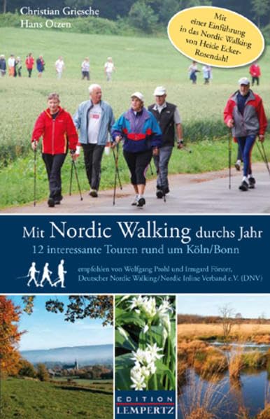 Mit Nordic Walking durchs Jahr Health, Nutrition & Fitness