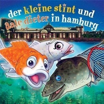 Der kleine Stint und Aale Dieter in Hamburg Children's books