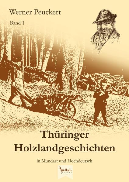 Thüringer Holzlandgeschichten: Gesamtausgabe in Mundart und Hochdeutsch - Band 1 Contemporary literature