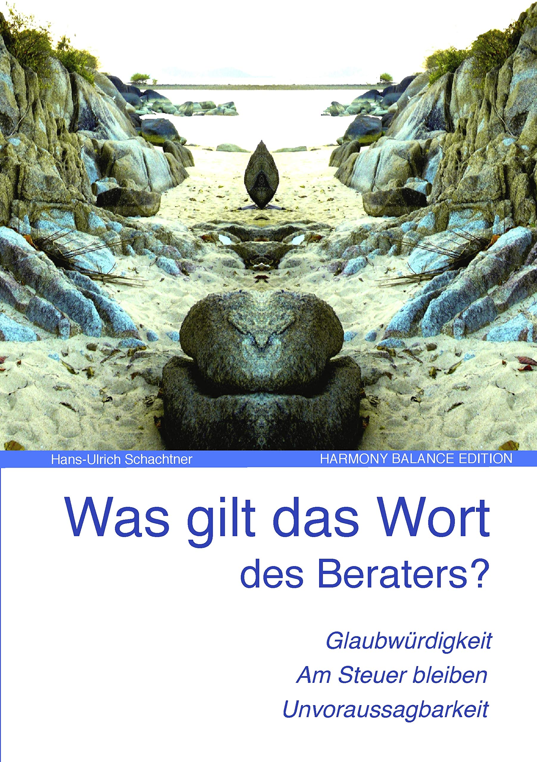 Was gilt das Wort des Beraters? Psychology Books